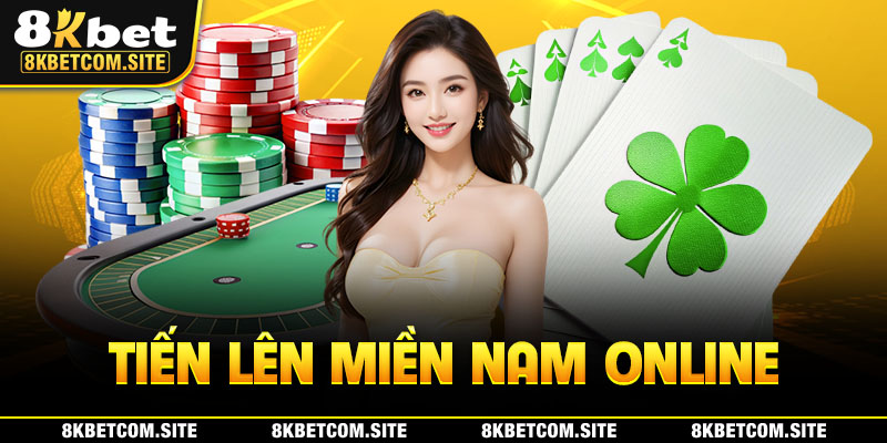 Trò chơi tiến lên miền nam online tại nhà cái 8KBET