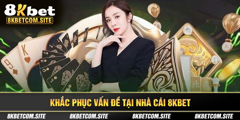 Liên hệ qua các kênh để đảm bảo các vấn đề thường gặp được giải quyết