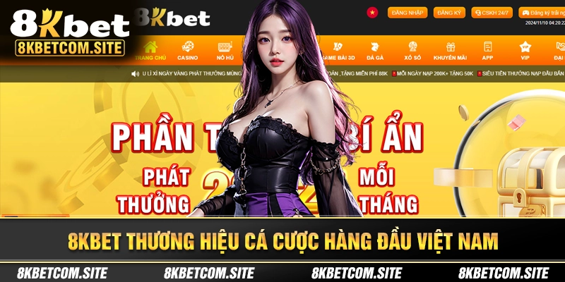 8KBET Thương hiệu giải trí hàng đầu Việt Nam